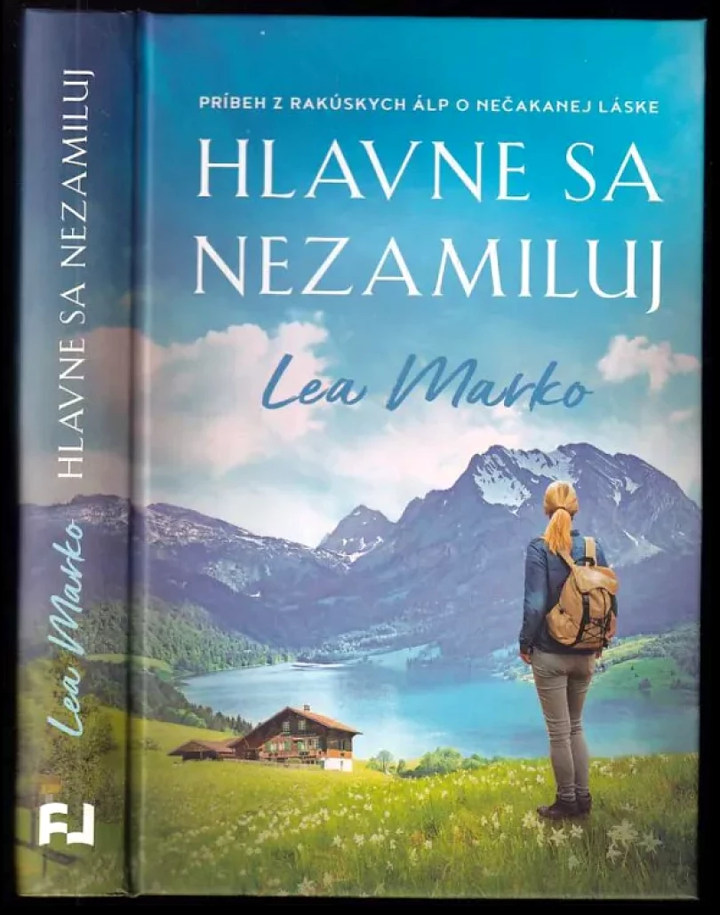 Levně Hlavne sa nezamiluj (Lea Marko, 2022)
