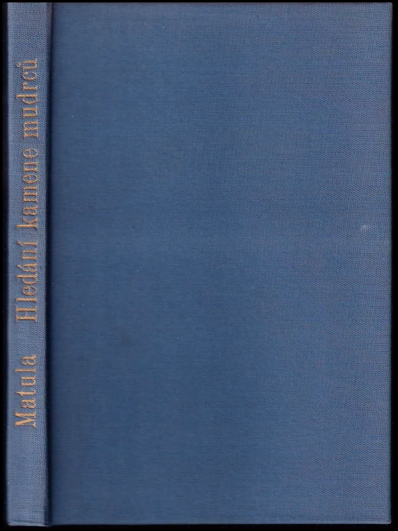 Levně Hledání kamene mudrců (Vlastimil H Matula, 1948)
