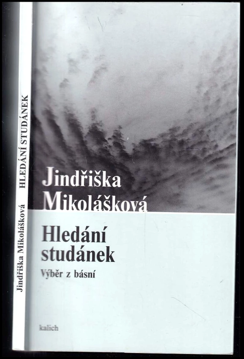 Hledání studánek (Jindřiška Mikolášková, 2011)