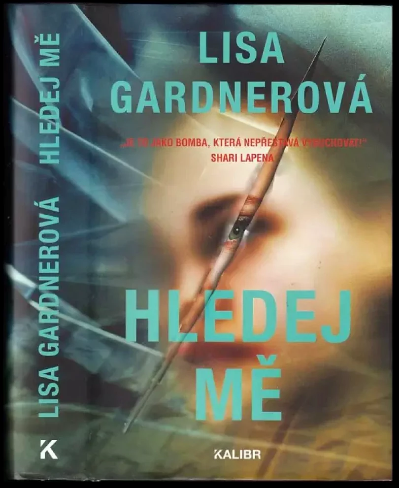 Levně Hledej mě (Lisa Gardner, 2021)