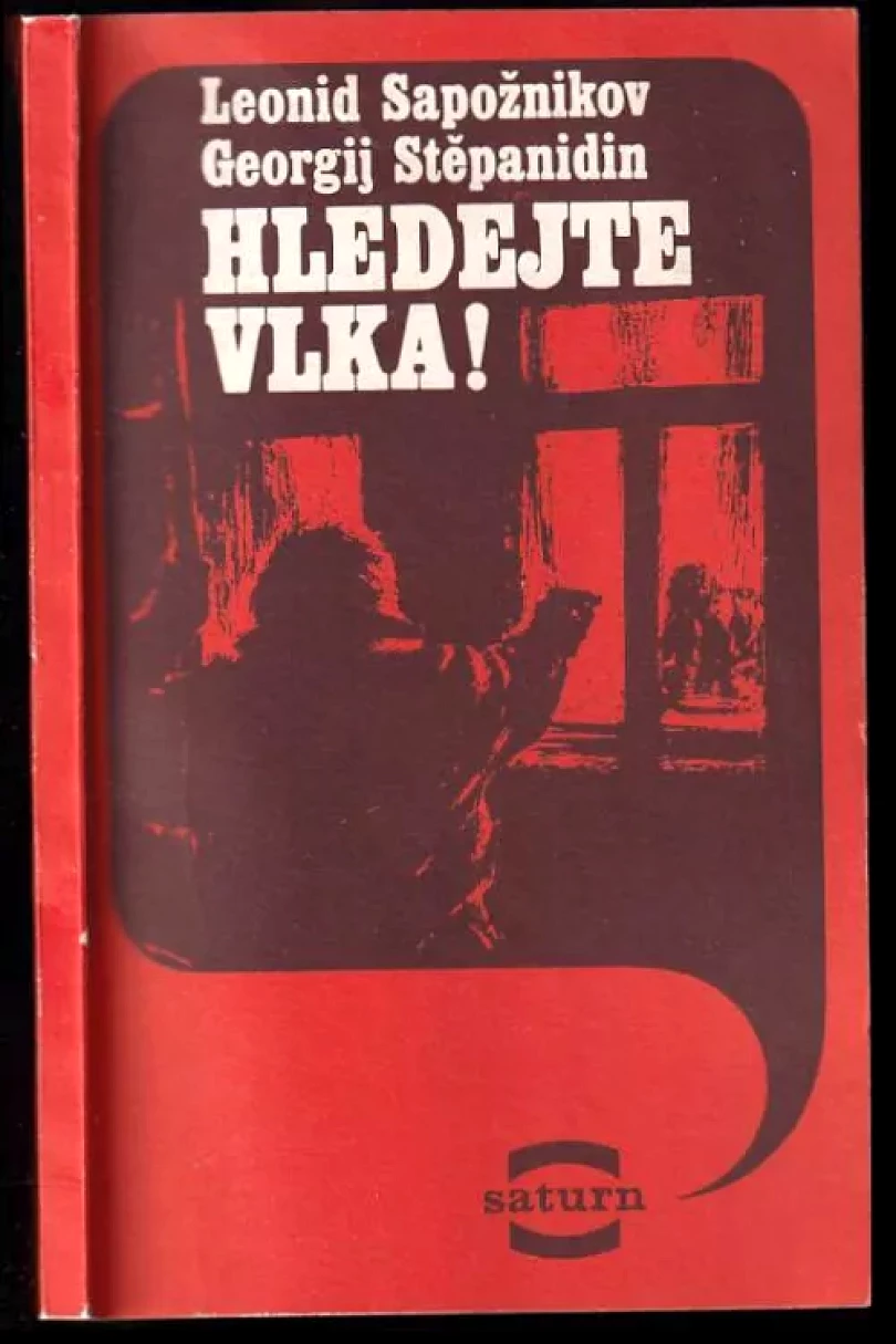 Hledejte vlka (Leonid Abramovič Sapožnikov, 1984)