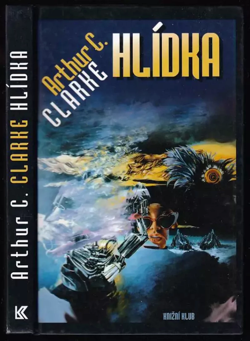 Levně Hlídka (Arthur Charles Clarke, 1994)