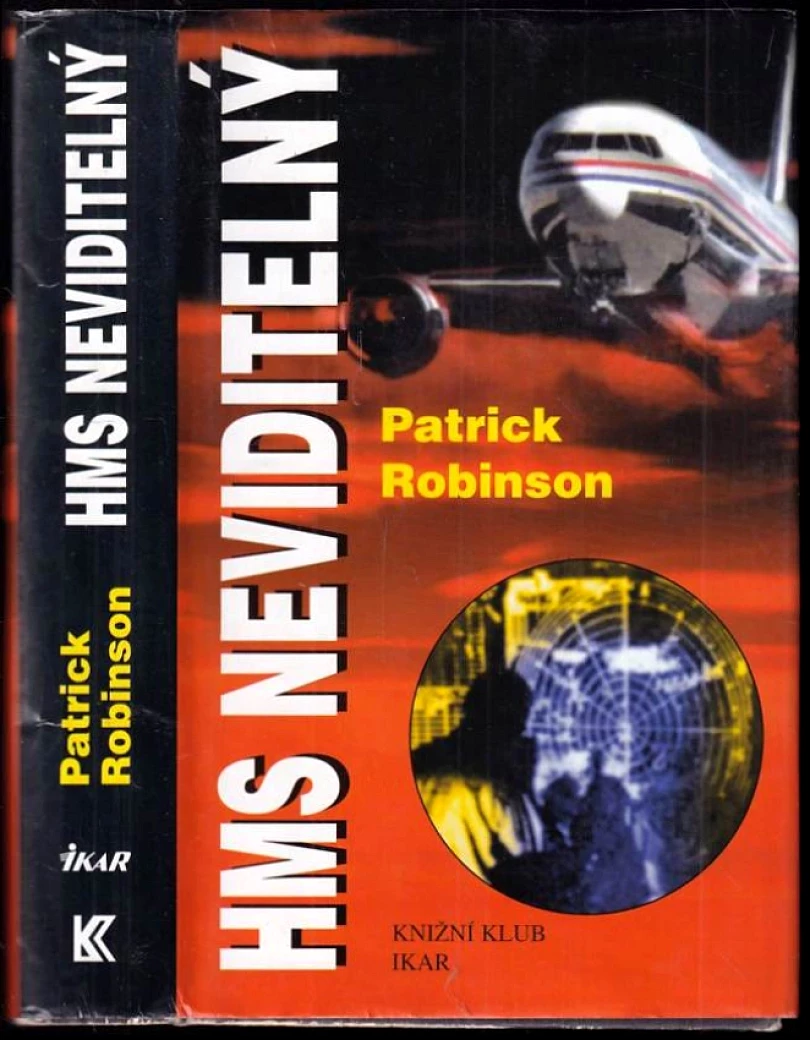 Levně HMS Neviditelný (Patrick Robinson, 2000)
