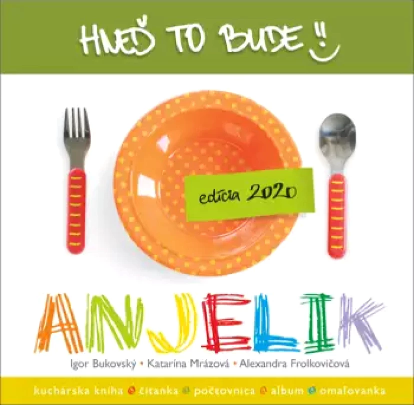 Levně Hneď to bude, anjelik (Igor Bukovský, 2020)