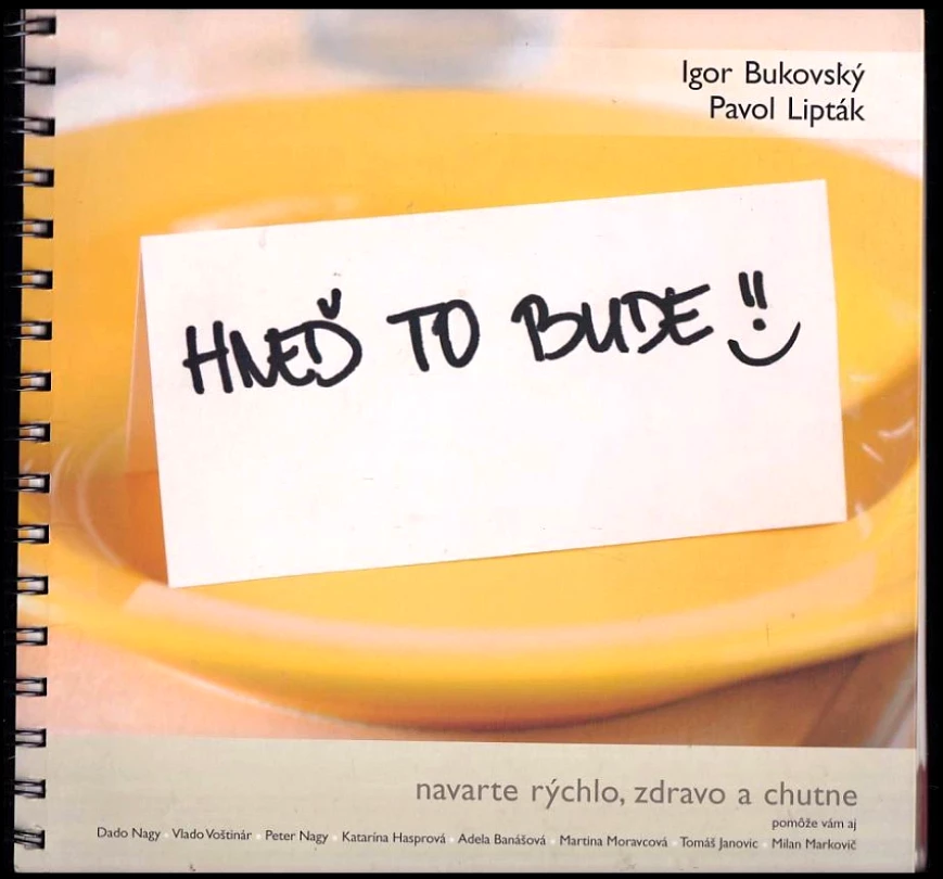 Levně Hneď to bude (Igor Bukovský, 2007)
