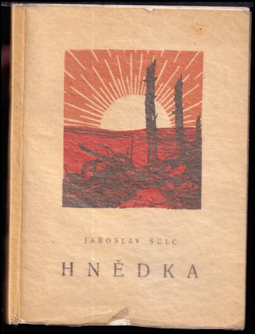 Levně Hnědka PODPIS Jaroslav Šulf + signovaný linoleoryt JOSEF KOUDELKA (Jaroslav Šulc, 1933)