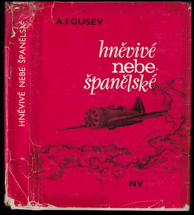 Hněvivé nebe španělské (Alexandr Ivanovič Gusev, 1980)