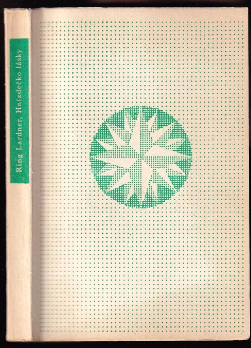 Levně Hnízdečko lásky (Ring Lardner, 1976)