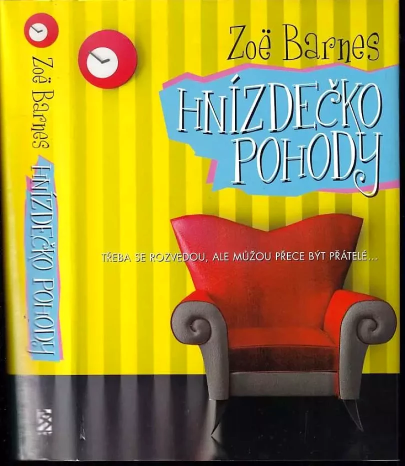 Levně Hnízdečko pohody (Zoë Barnes, 2007)