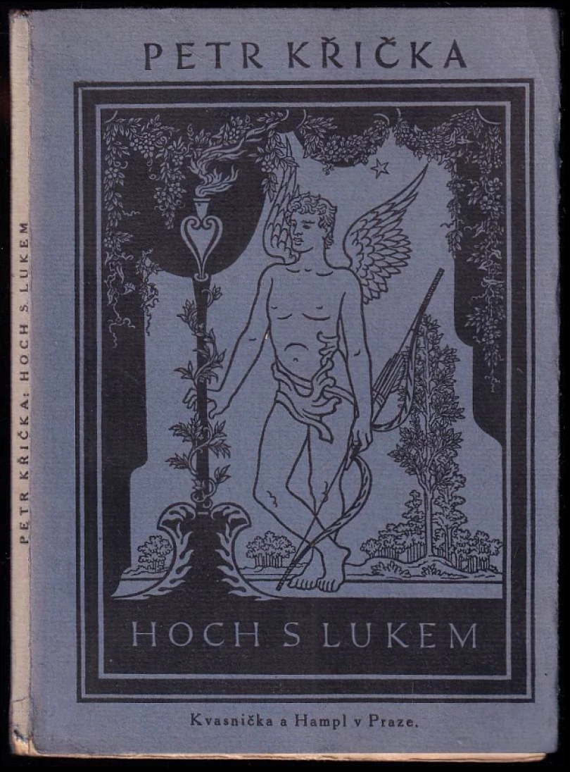 Levně Hoch s lukem (Petr Křička, 1924)