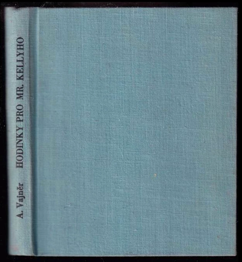 Hodinky pro Mr. Kellyho (Arkadij Aleksandrovič Vajner, 1973)