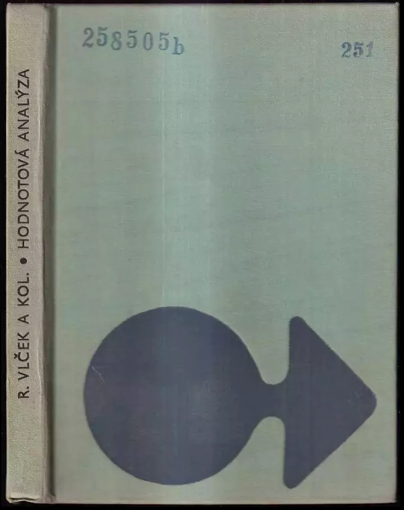 Levně Hodnotová analýza : Určeno [též] studujícím na školách techn i ekon. směru. (Radim Vlcek, 1973)