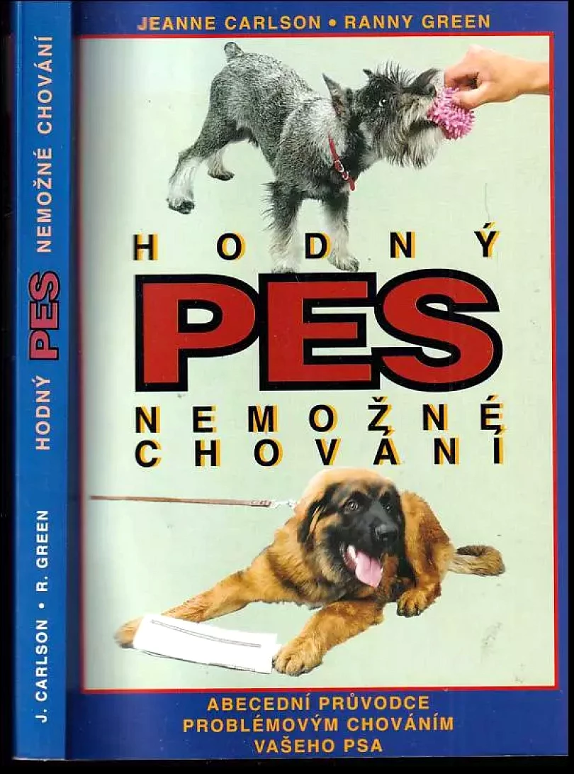 Hodný pes - nemožné chování (Jeanne Carlson, 1995)