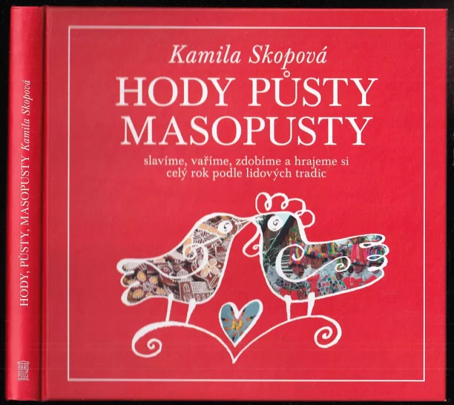Levně Hody, půsty, masopusty (Kamila Skopová, 2014)