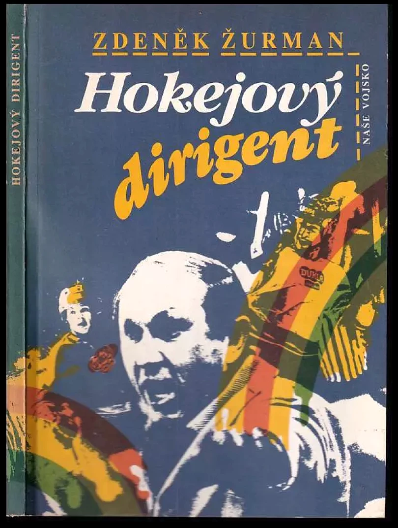 Hokejový dirigent (Zdeněk Žurman, 1989)