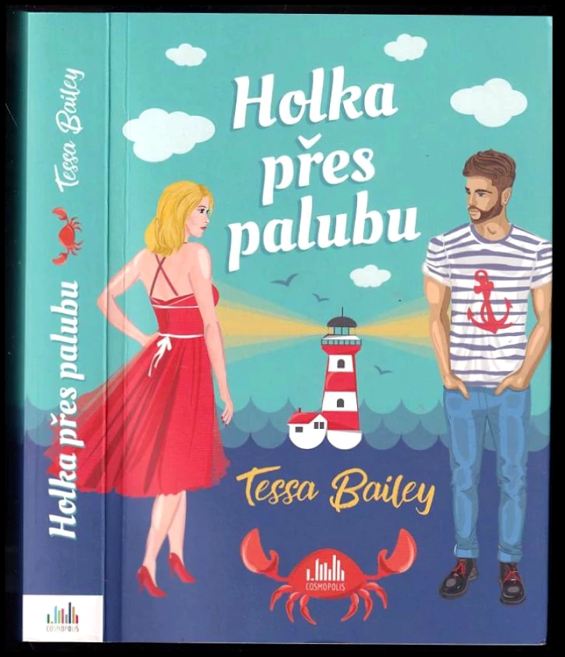 Holka přes palubu (Tessa Bailey,, 2022)