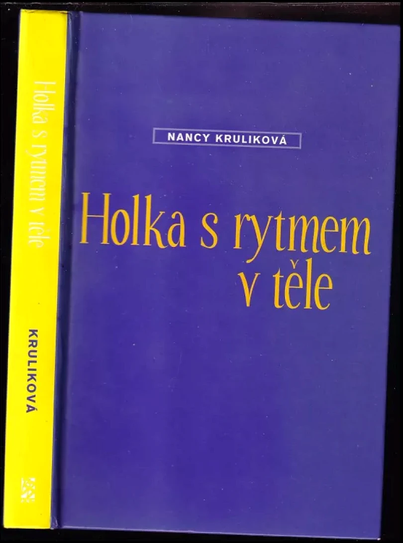 Levně Holka s rytmem v těle (Nancy E Krulik, 2007)
