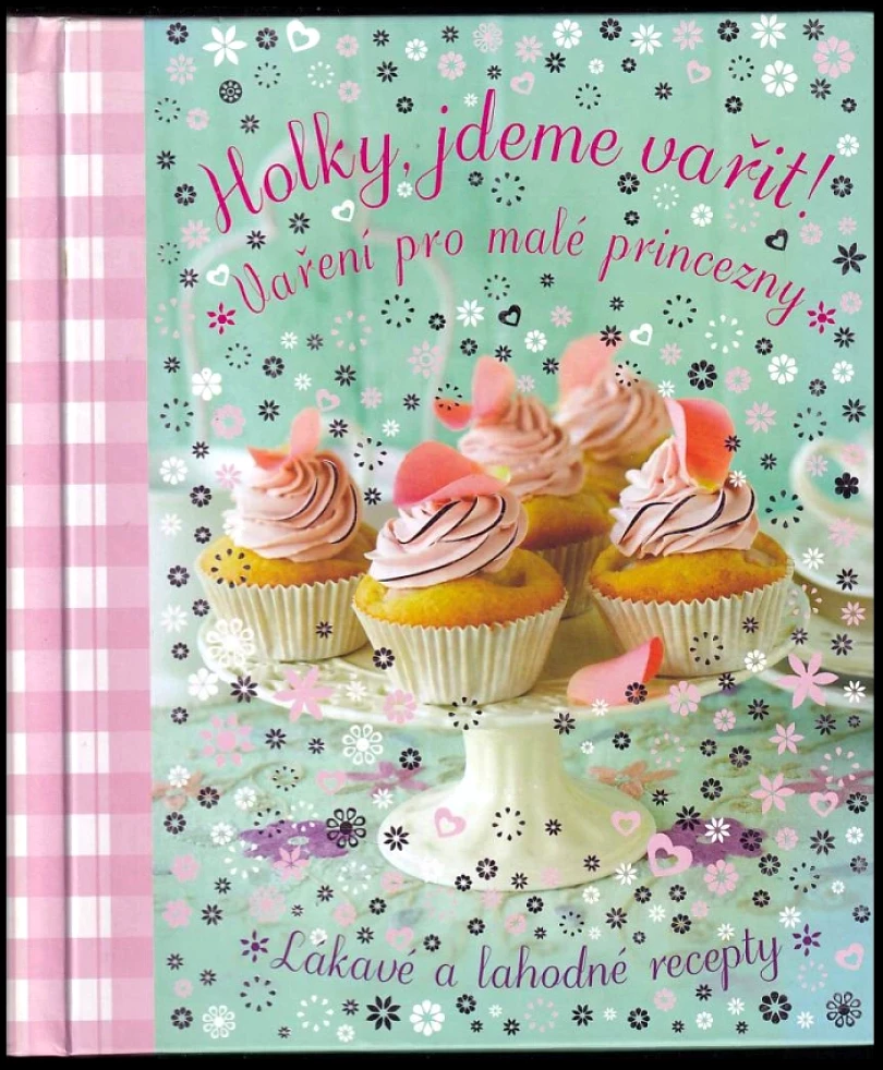 Holky, jdeme vařit! (, 2013)