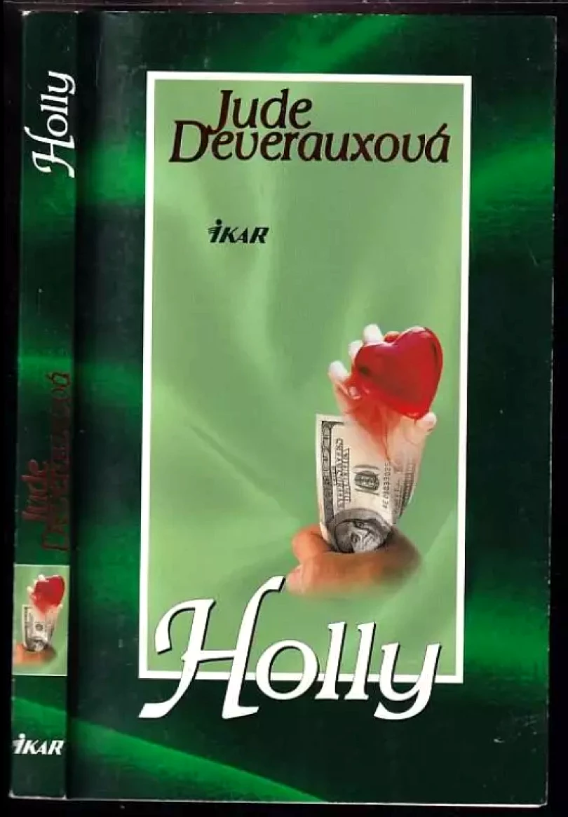 Levně Holly (Jude Deveraux, 2005)