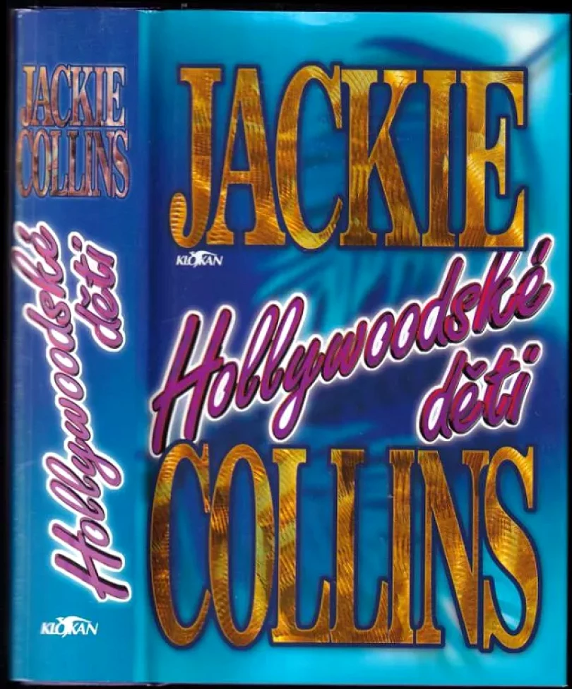 Levně Hollywoodské děti (Jackie Collins, 2000)