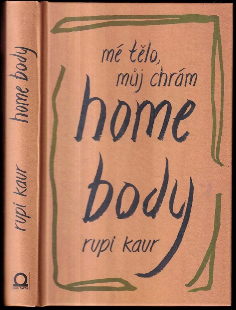 Levně Home body (Rupi Kaur, 2021)