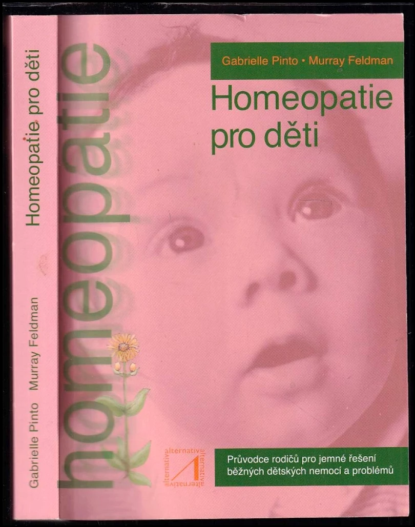 Levně Homeopatie pro děti (Gabrielle Pinto, 2010)