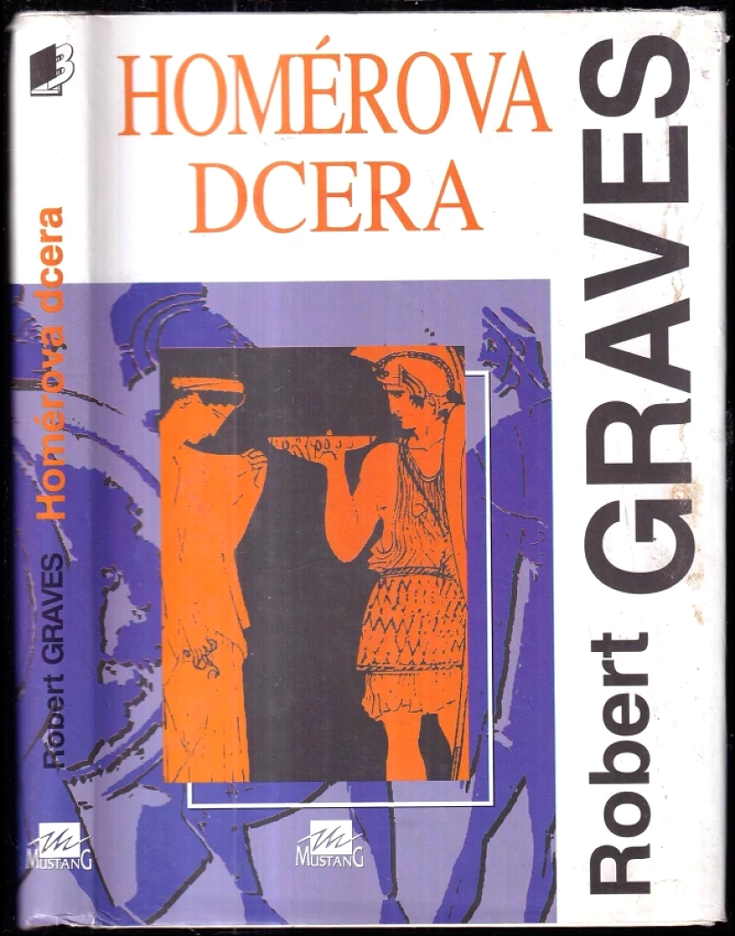 Levně Homérova dcera (Robert Graves, 1995)