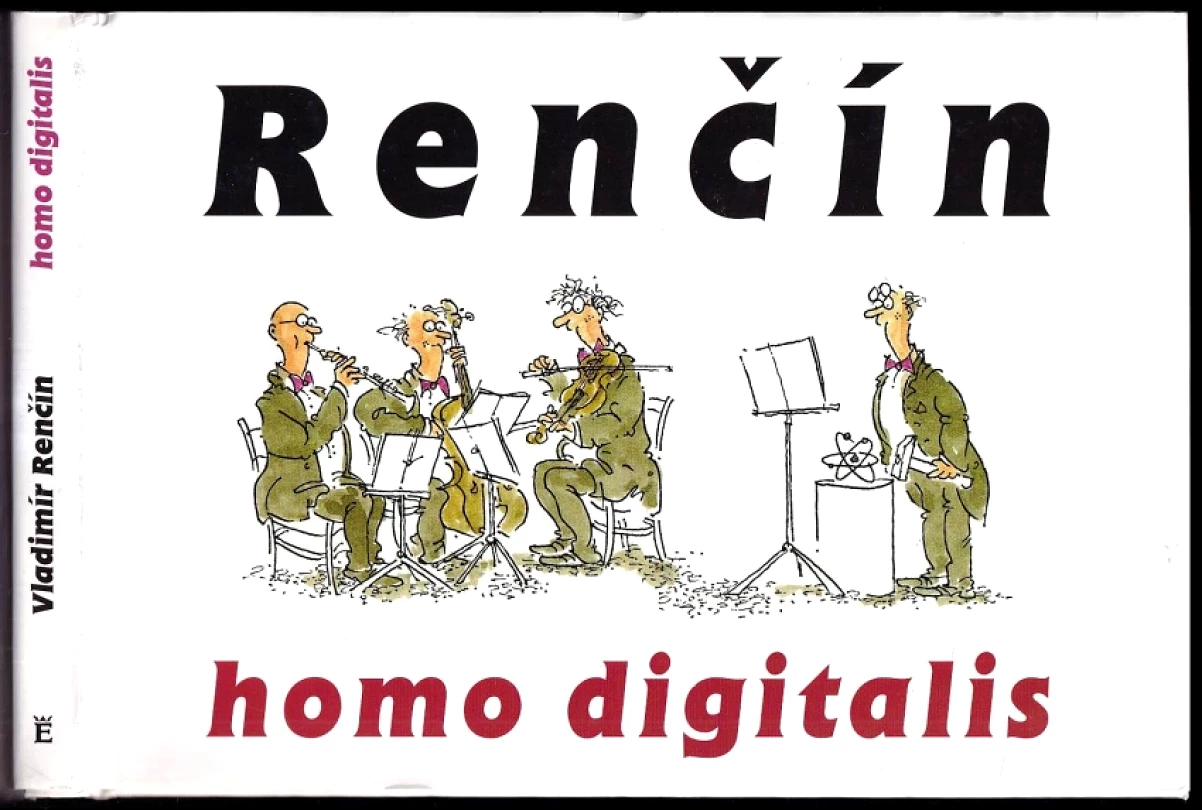 Homo digitalis (Vladimír Renčín, 2008)