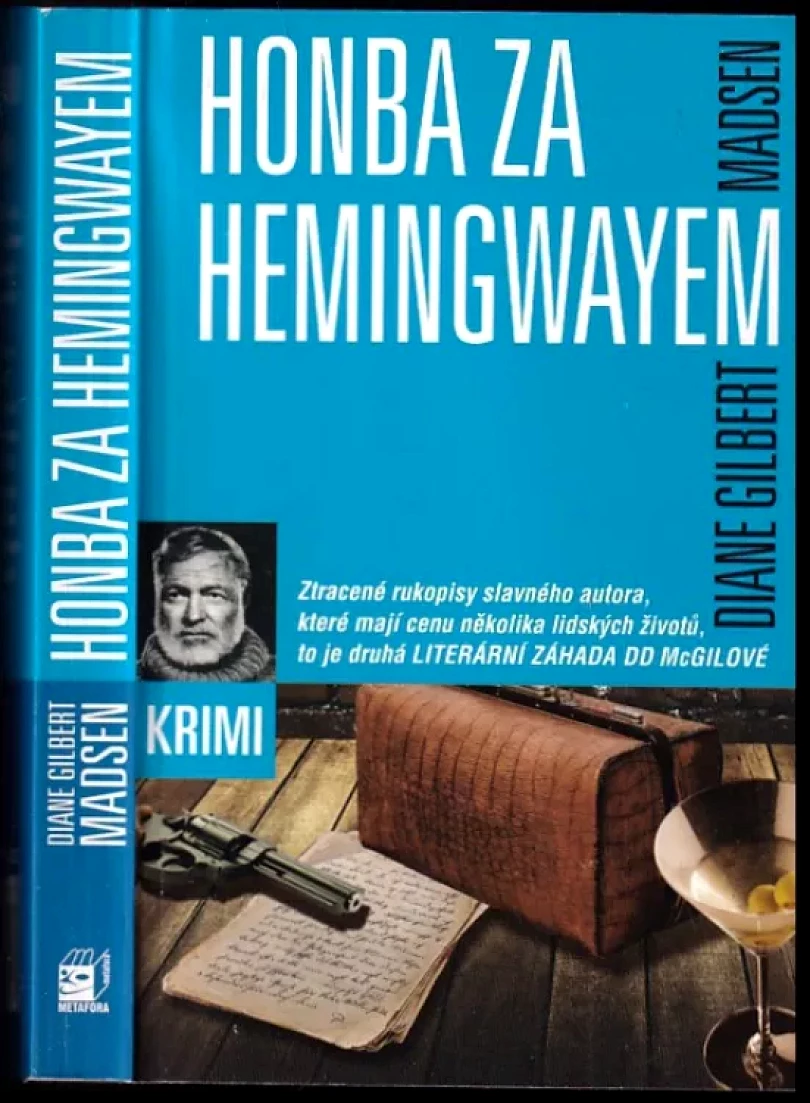 Levně Honba za Hemingwayem (Diane Gilbert Madsen, 2011)