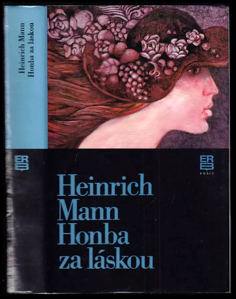 Levně Honba za láskou (Heinrich Mann, 1986)