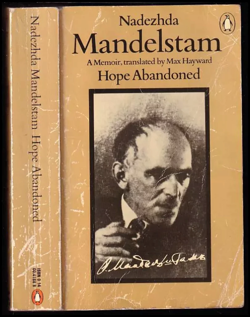 Hope abandoned (Nadežda Mandelštam, 1976)