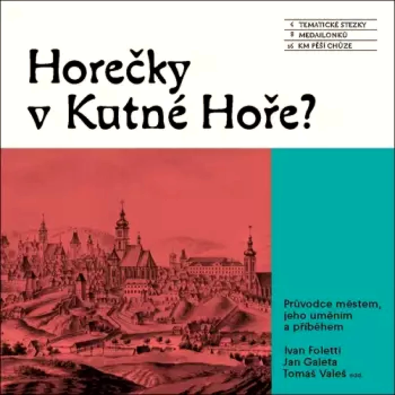 Horečky v Kutné Hoře? (, 2025)