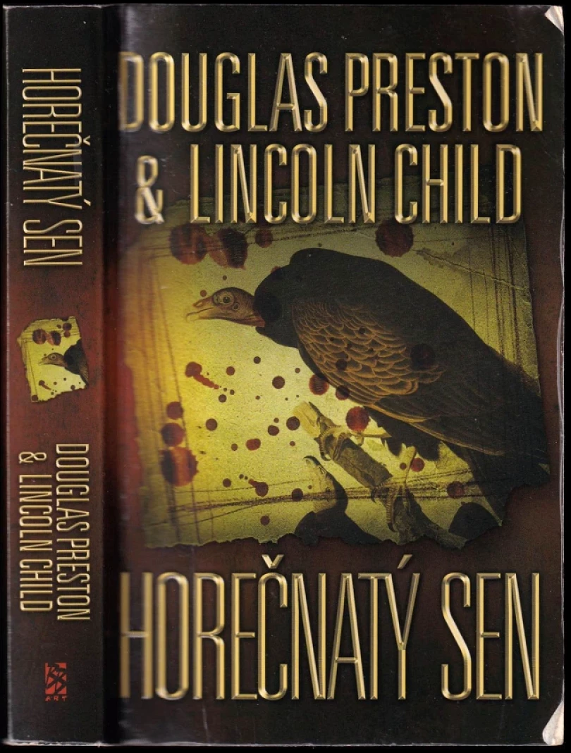 Levně Horečnatý sen (Lincoln Child, 2013)