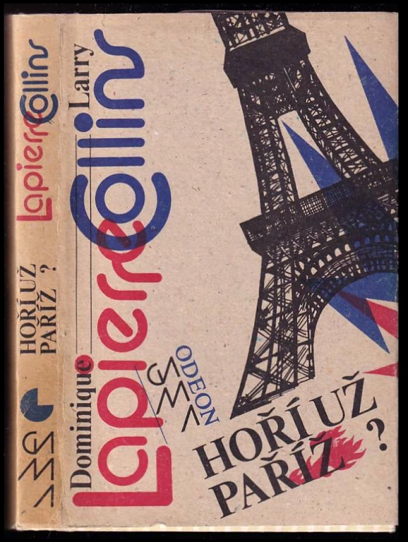 Hoří už Paříž? (Larry Collins, 1985)