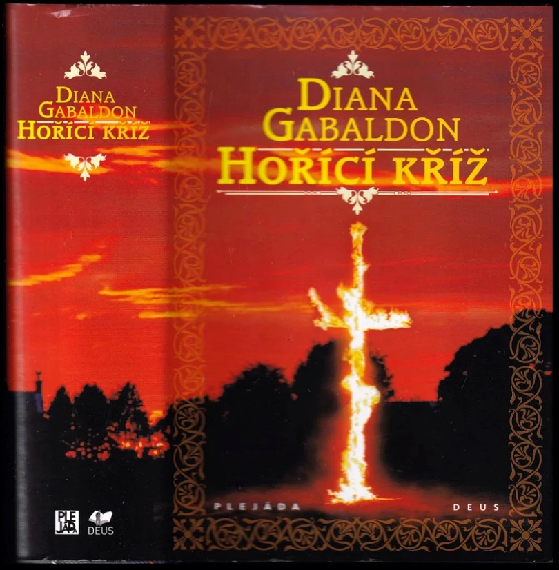 Levně Hořící kříž (Diana Gabaldon, 2013)