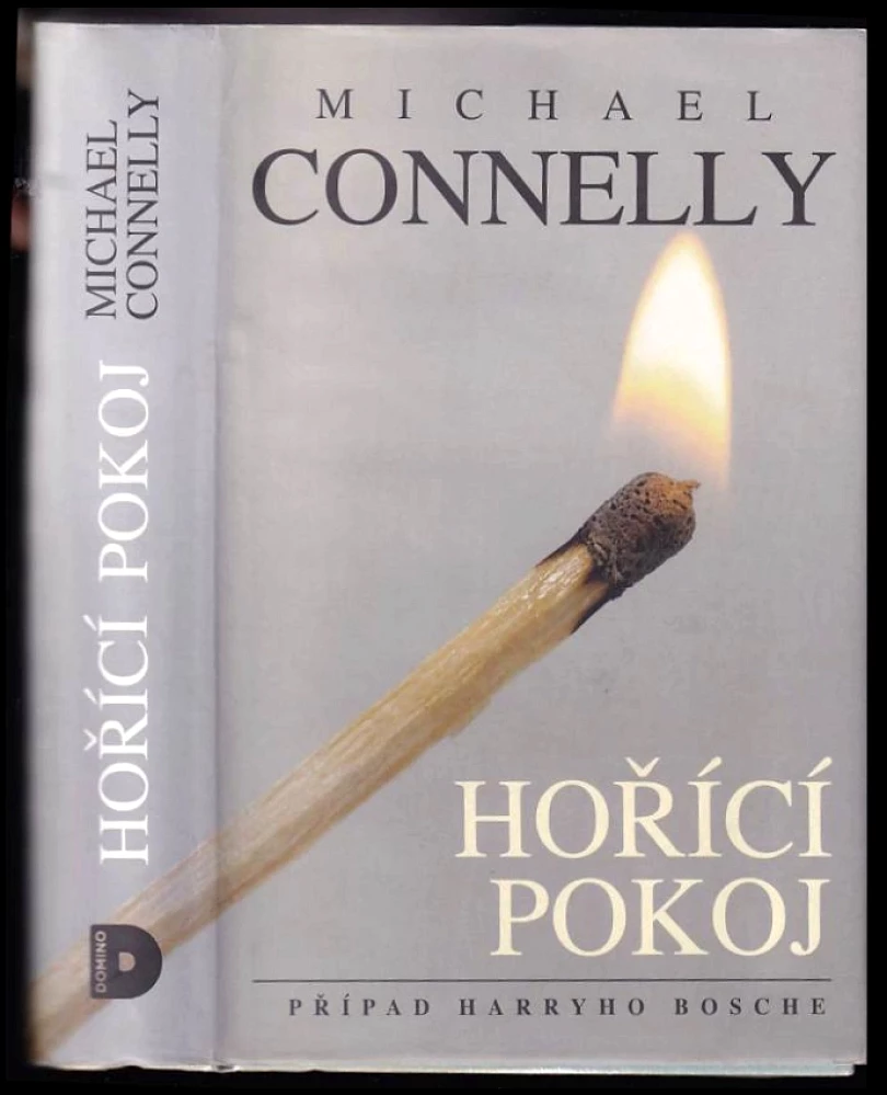 Hořící pokoj (Michael Connelly, 2015)