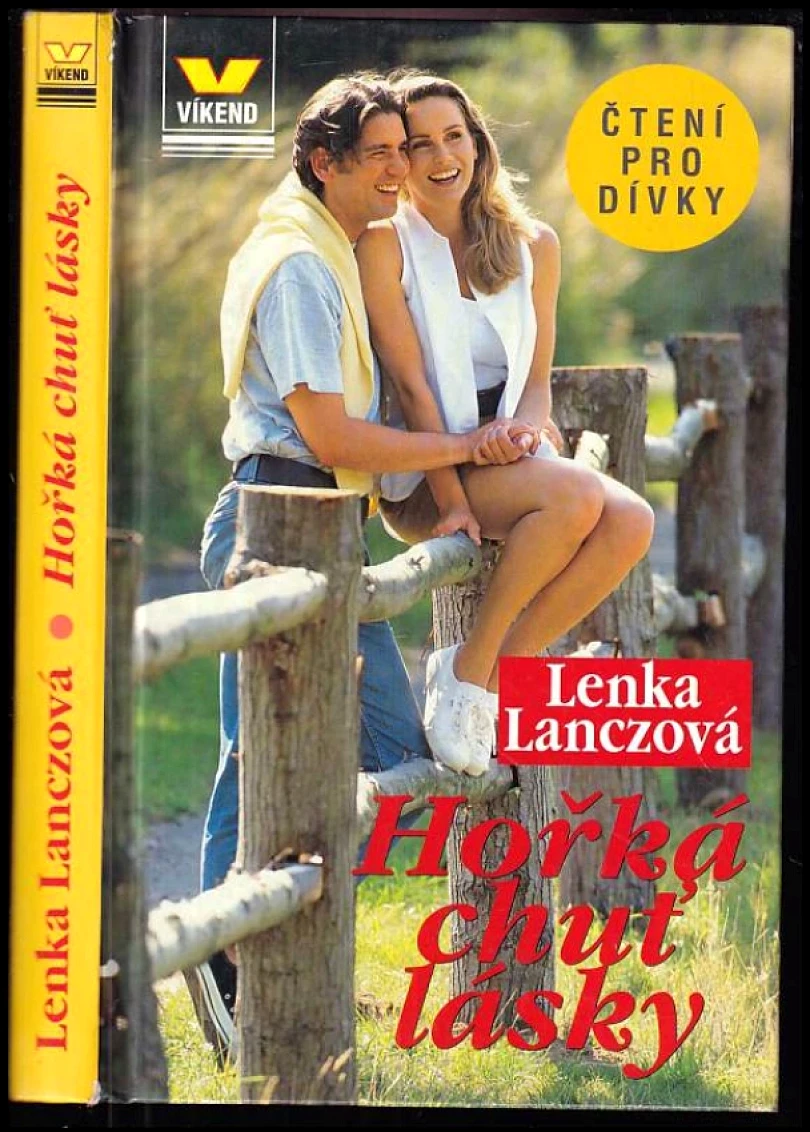 Levně Hořká chuť lásky (Lenka Lanczová, 2001)