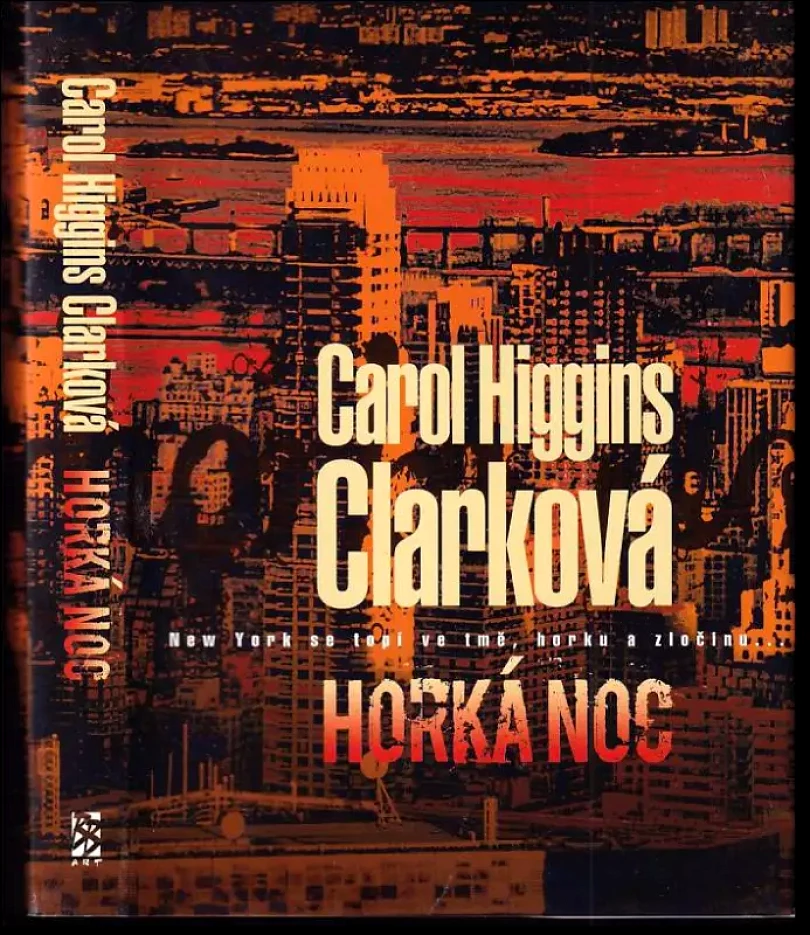 Horká noc (Carol Higgins Clark, 2009)