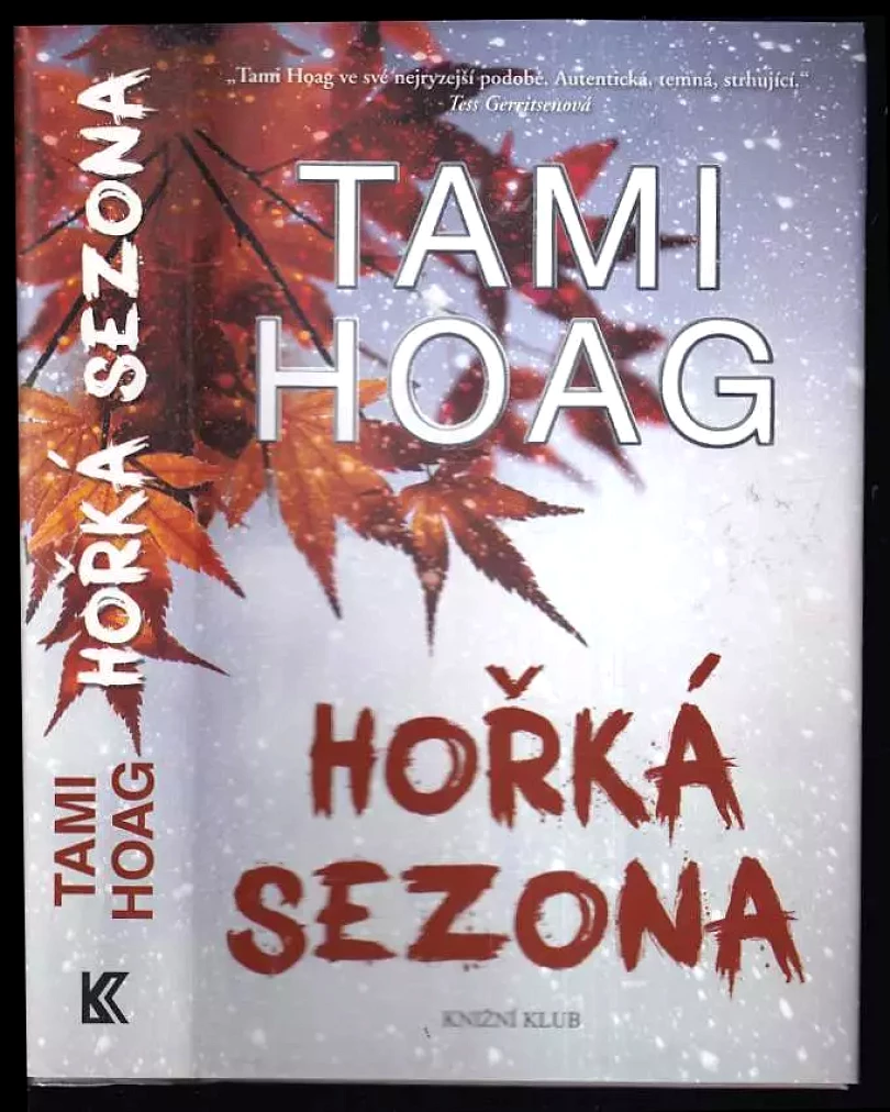 Hořká sezona (Tami Hoag, 2018)