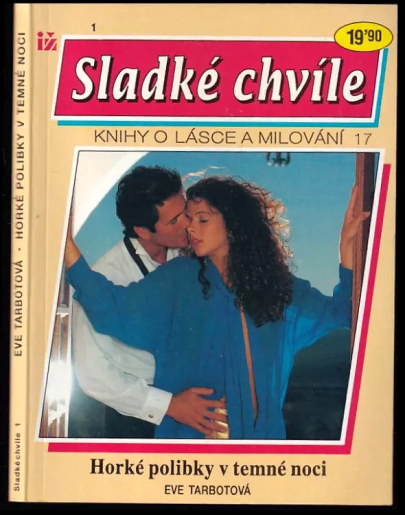 Horké polibky v temné noci (Eve Tarbot, 1993)