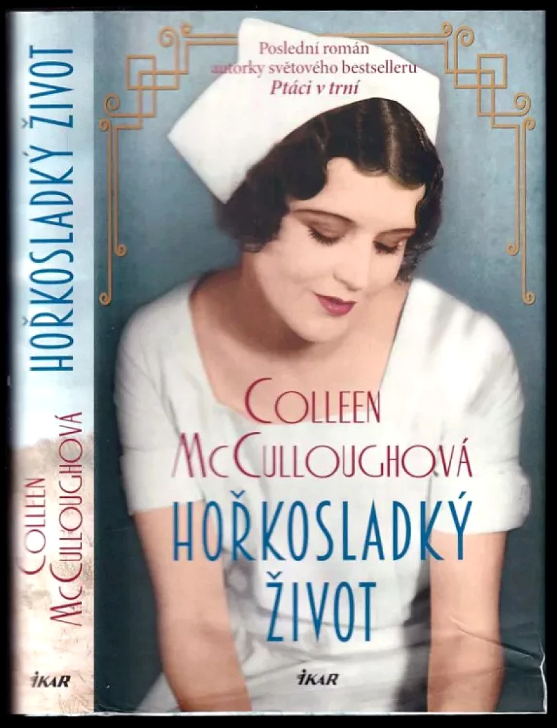 Levně Hořkosladký život (Colleen McCullough, 2020)