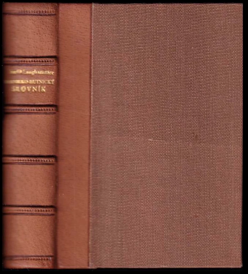 Hornicko-hutnický slovník německo-český (Otto Langhammer, 1935)