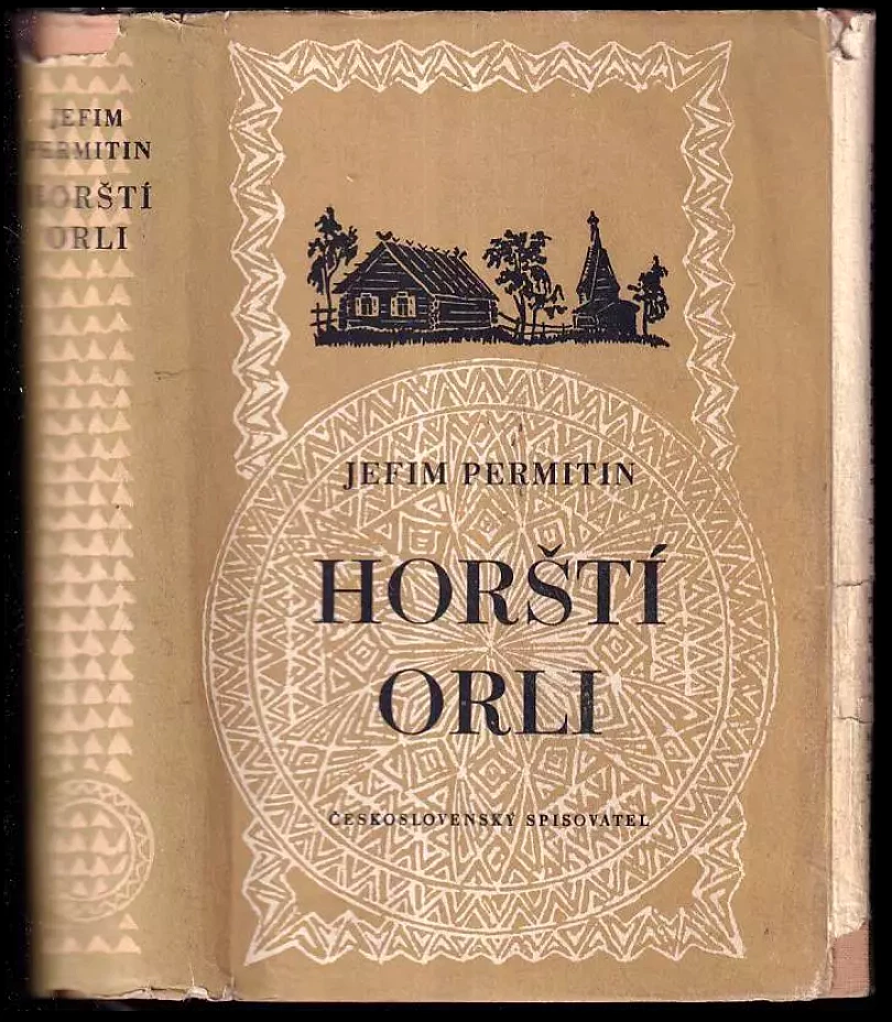 Levně Horští orli [1. díl]. (Jefim Nikolajevič Permitin, 1954)