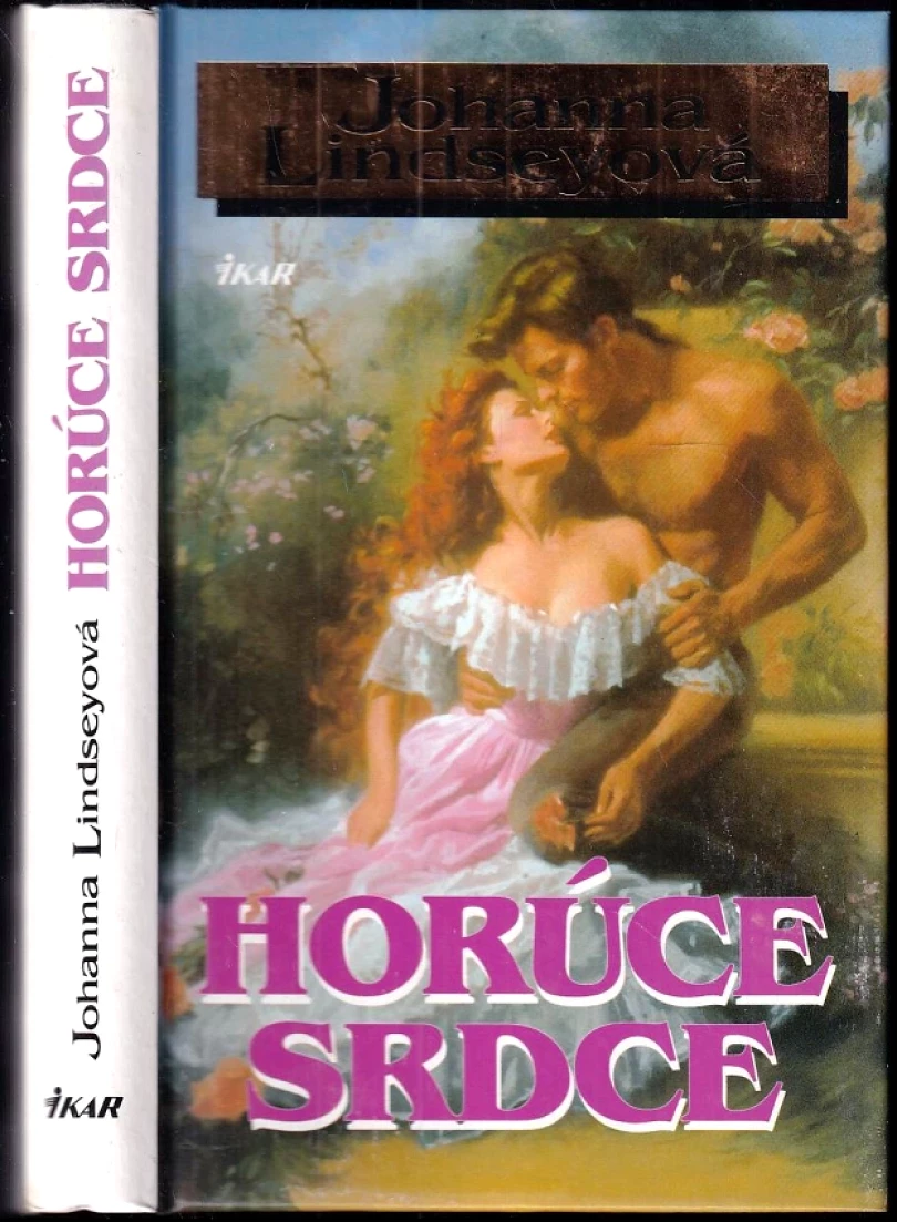 Levně Horúce srdce (Johanna Lindsey, 1999)