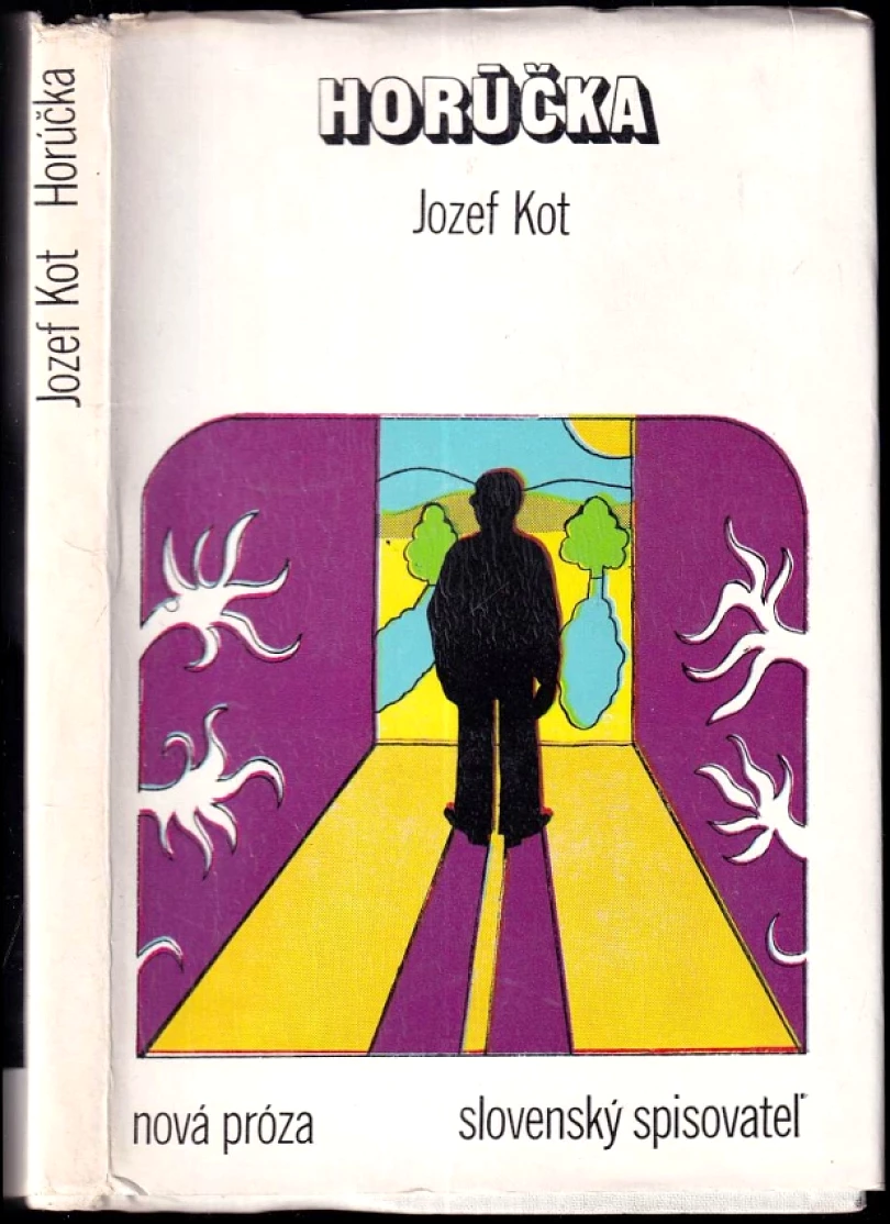 Levně Horúčka (Jozef Kot, 1973)