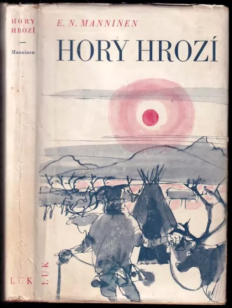 Hory hrozí (E. N Manninen, 1942)