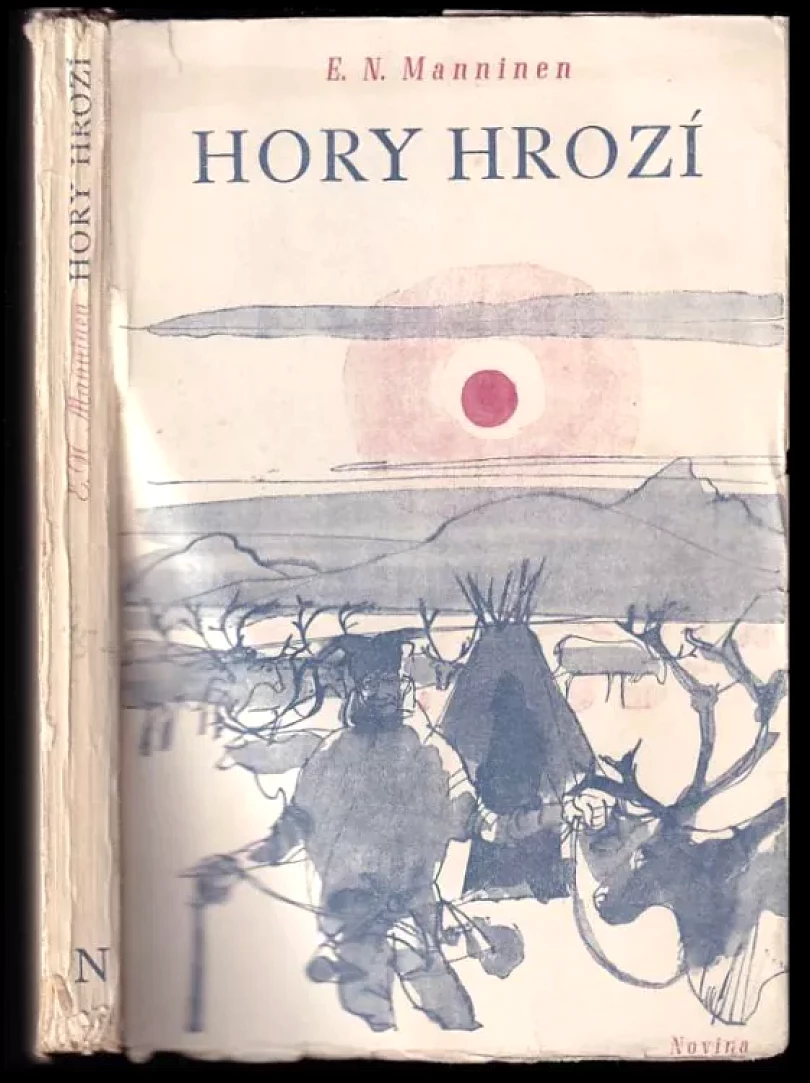 Hory hrozí (E. N Manninen, 1944)