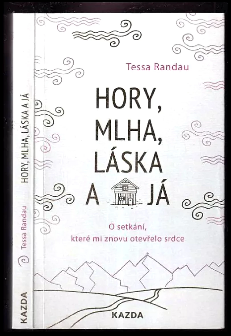 Hory, mlha, láska a já (Tessa Randau, 2024)
