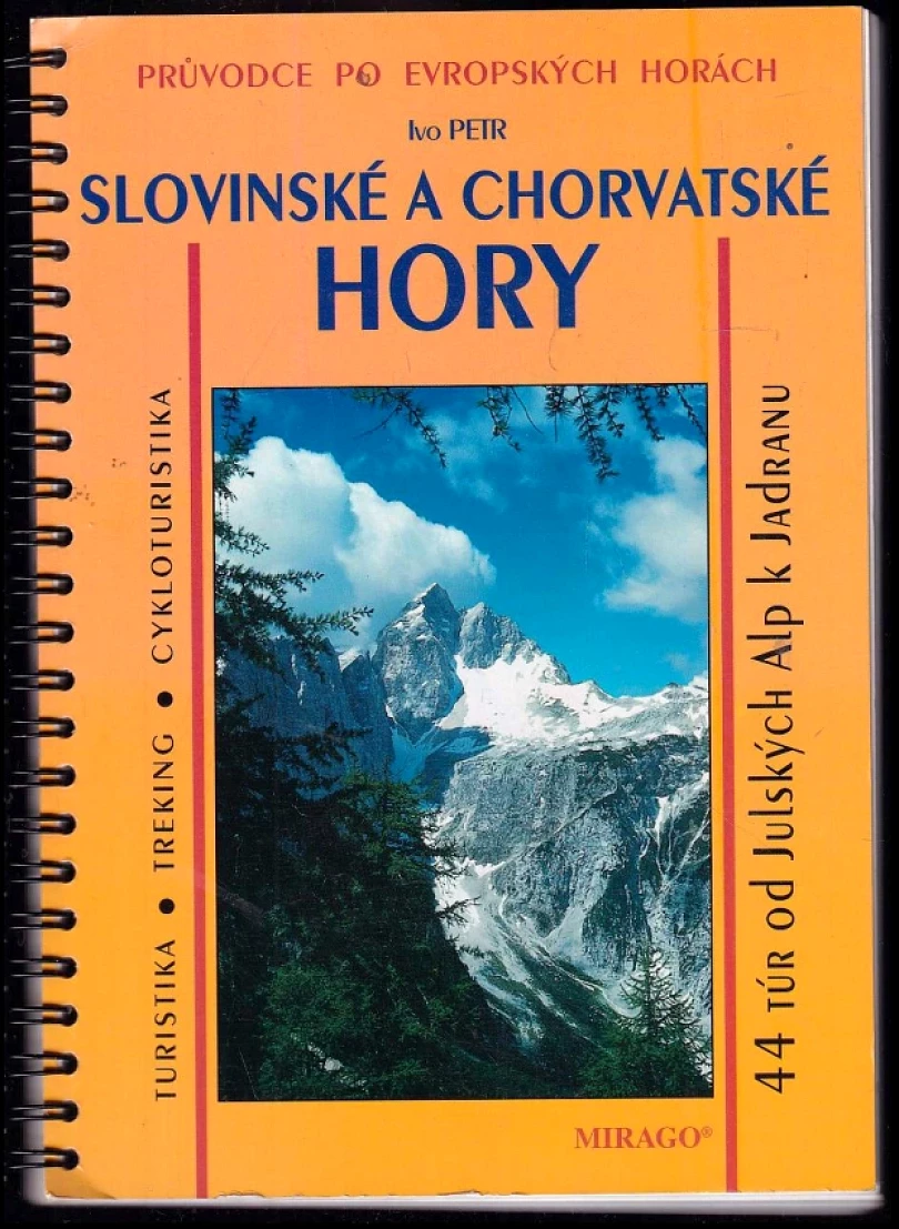 Hory Slovinska a Chorvatska (Ivo Petr, 2000)