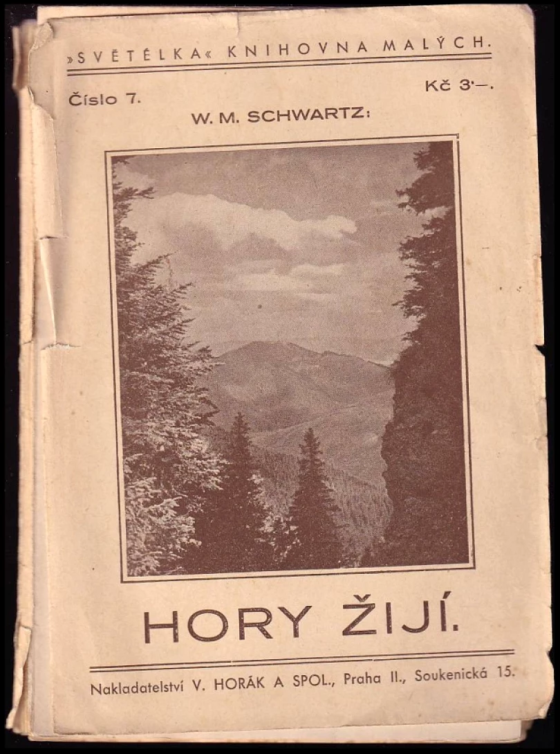 Hory žijí (Schwartz. W. M, 1935)